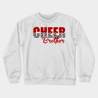 Cheer Brother Crewneck Sweatshirt